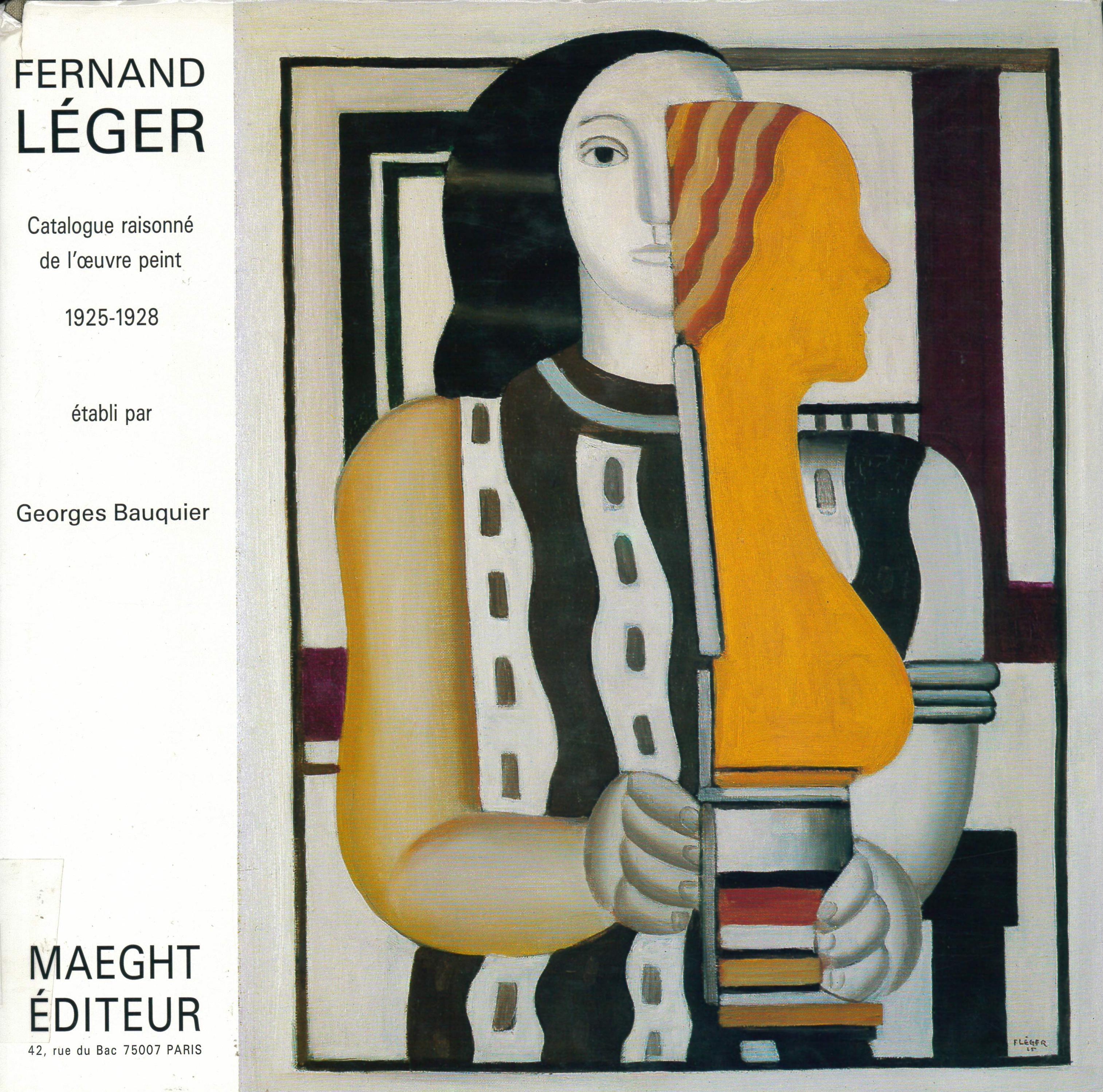 GEORGES BAUQUIER. "FERNAND LÉGER. CATALOGUE DE L&#39;OEUVRE PEI