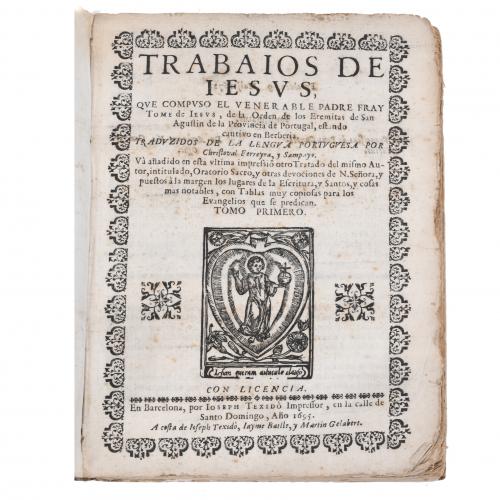 FRAY TOMÉ DE JESÚS (1529-1582).  "TRABAIOS DE IESUS" (FIRST