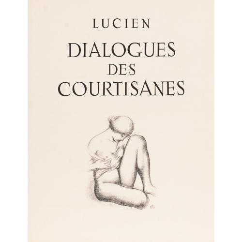 LUCIANO DE SAMÓSATA (125-D. 180) y ARISTIDE MAILLOL (1861-1944).  "DIALOGUES DES COURTISANES", 1948.