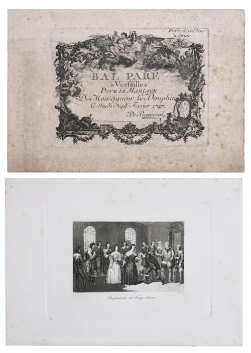 AFTER CHARLES-NICOLAS COCHIN (1715-1790) AND A. R.  TWO PRINTS: "BAL PARÉ À VERSAILLES 1747" AND "DESPEDIDA DE CINQ-MARS". 