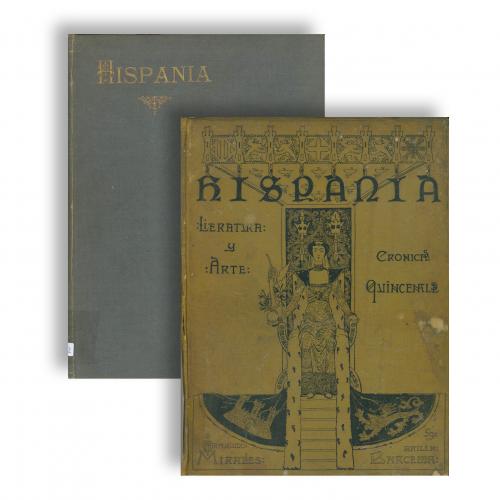 "HISPANIA. LITERATURA Y ARTE. CRÓNICAS QUINCENALES" (2 vols.), 1899 y 1900.