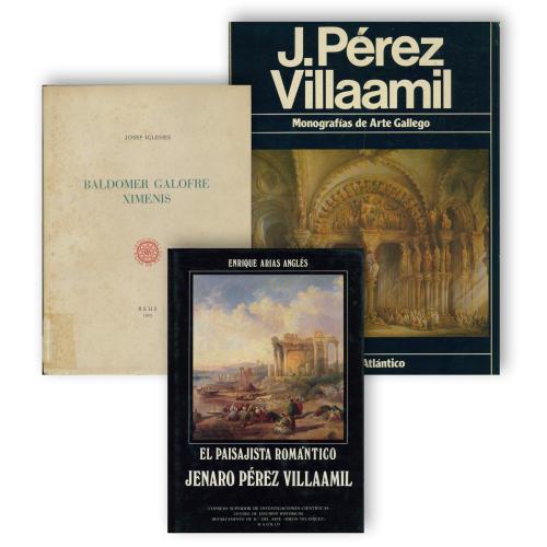 TWO BOOKS ON JENARO PÉREZ VILLAAMIL AND ONE ON BALDOMER GALOFRE XIMENIS.