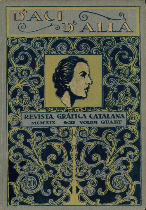 "D&#39;ACÍ D&#39;ALLÀ. REVISTA GRÀFICA CATALANA" (10 vols.), 1918-1