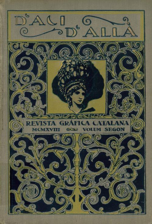 "D&#39;ACÍ D&#39;ALLÀ. REVISTA GRÀFICA CATALANA" (10 vols.), 1918-1