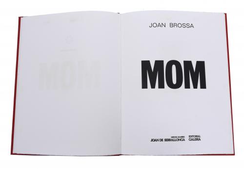 JOAN BROSSA (1919-1998). "MOM, LA CLAU DES MAPES" AND "JOC